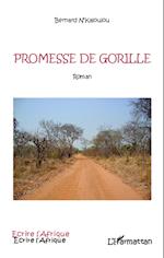 Promesse de gorille