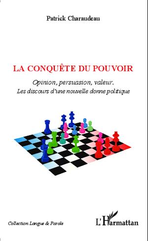 La conquête du pouvoir