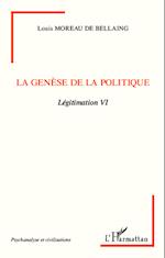 La genèse de la politique