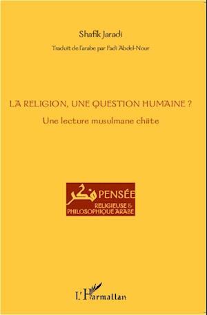 La religion, une question humaine ?