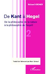 De Kant à Hegel (Tome 2)