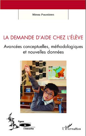 La demande d'aide chez l'élève