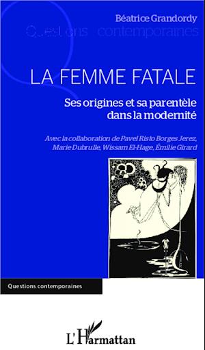 La Femme Fatale