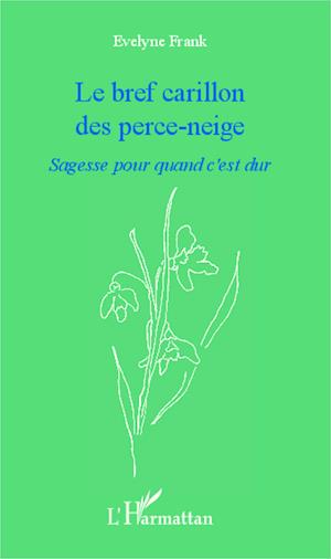 Bref carillon des perce-neige