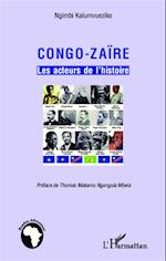 Congo-Zaïre les acteurs de l'histoire