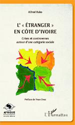 L'"étranger" en Côte d'Ivoire