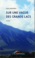 Sur une vague des grands lacs