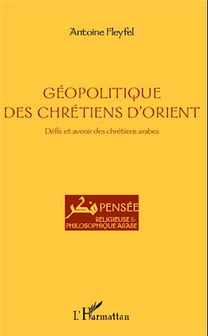 Géopolitique des chrétiens d'Orient