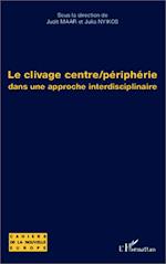 Le clivage centre/périphérie