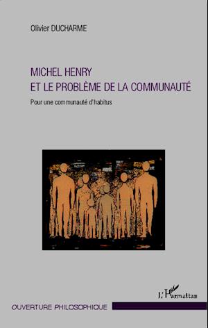 Michel Henry et le problème de la communauté