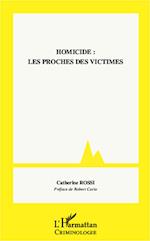 Homicide : les proches des victimes