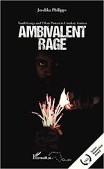 Ambivalent rage