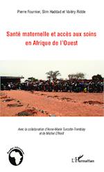 Santé maternelle et accès aux soins en afrique de l'Ouest