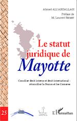 Le statut juridique de Mayotte