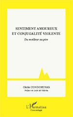 Sentiment amoureux et conjugalité violente