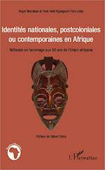 Identités nationales, postcoloniales ou contemporaines en Afrique