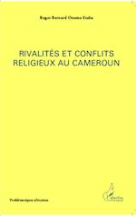 Rivalités et conflits religieux au Cameroun