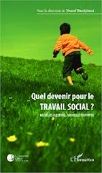 Quel devenir pour le travail social ?