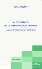 Aux sources de l'anthropologie positive