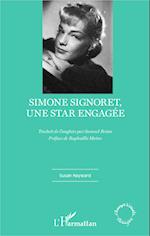 Simone Signoret, une star engagée