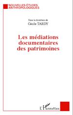 Les médiations documentaires des patrimoines