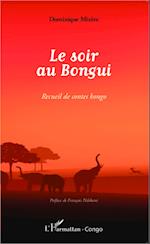 Le soir au Bongui