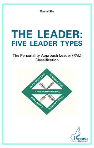 The leader : five leader types