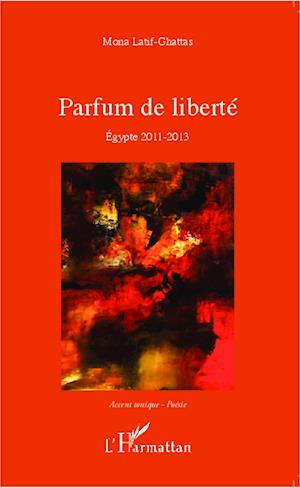 Parfum de liberté