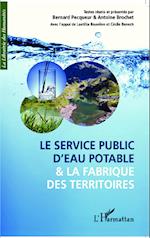 Le service public d'eau potable et la fabrique des territoires