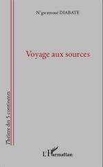 Voyage aux sources