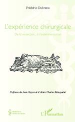 L' expérience chirurgicale