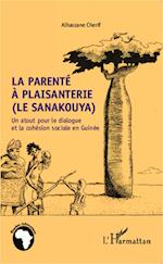 La parenté à plaisanterie (Le sanakouya)