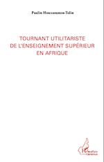 Tournant utilitariste de l'enseignement supérieur en Afrique