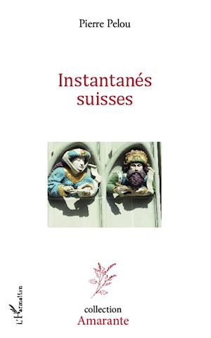 INSTANTANES SUISSES