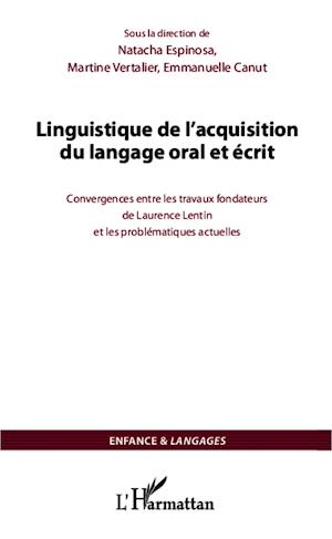 Linguistique de l'acquisition du langage oral et écrit