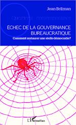 Echec de la gouvernance bureaucratique