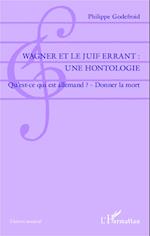 Wagner et le Juif Errant : une hontologie