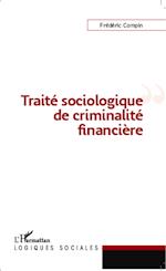 Traité sociologique de criminalité financière