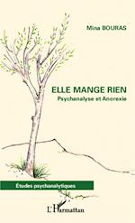 Elle mange rien