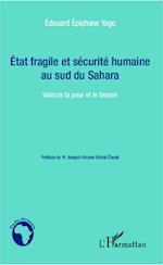 Etat fragile et sécurité humaine au sud du Sahara