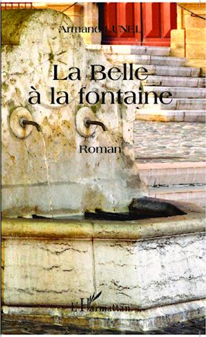 La Belle à la  Fontaine