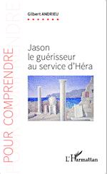 Jason le guérisseur au service d'Héra