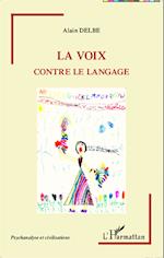 La voix contre le langage