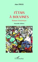 J'étais à Bouvines