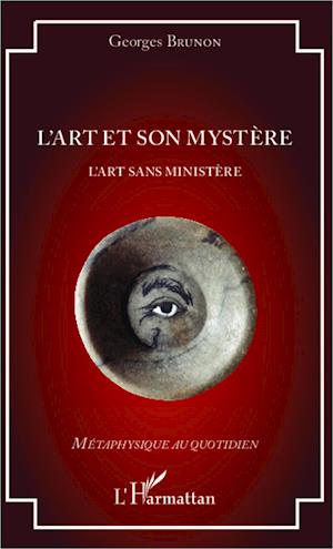 L'art et son mystère