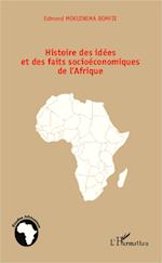 Histoire des idées et des faits socioéconomiques de l'Afrique