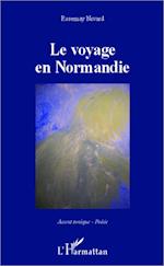 Le voyage en Normandie