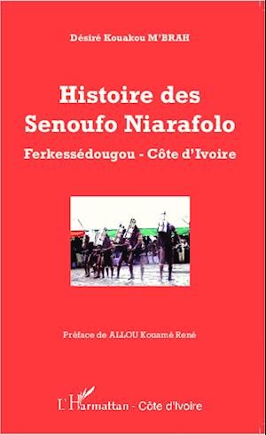 Histoire des Senoufo Niarafolo