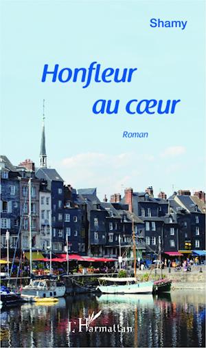 Honfleur au coeur