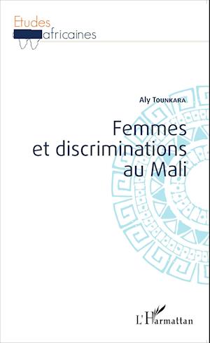 Femmes et discriminations au Mali